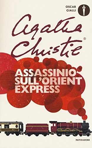 Agatha Christie: Assassinio sull'Orient Express (Paperback, 2017, Mondadori)