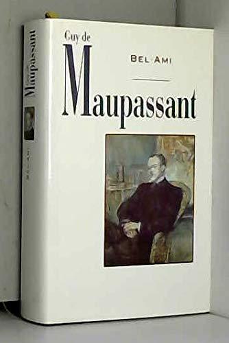 Guy de Maupassant: Bel-Ami (French language, 1992, France Loisirs)