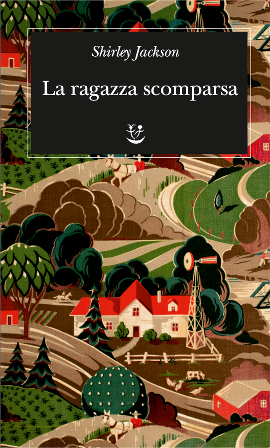 Shirley Jackson: La ragazza scomparsa (italiano language, Adelphi)