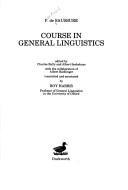 Ferdinand de Saussure: Course in general linguistics (1983, Duckworth)