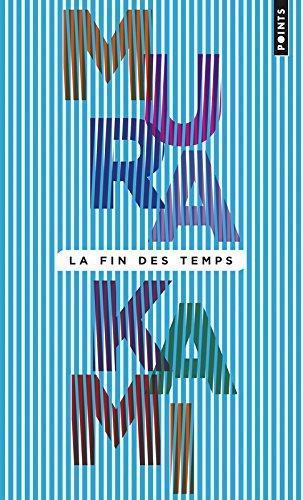 Haruki Murakami: La fin des temps (French language)