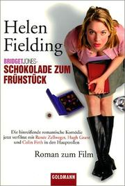 Helen Fielding: Schokolade Zum Fruhstuck (Paperback, German language, 2001, Wilhelm Goldmann Verlag GmbH)