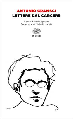 Antonio Gramsci: Lettere dal carcere (Paperback, Italiano language, 2013)