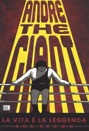 Box Brown: André The Giant (Paperback, italiano language, Panini 9L)