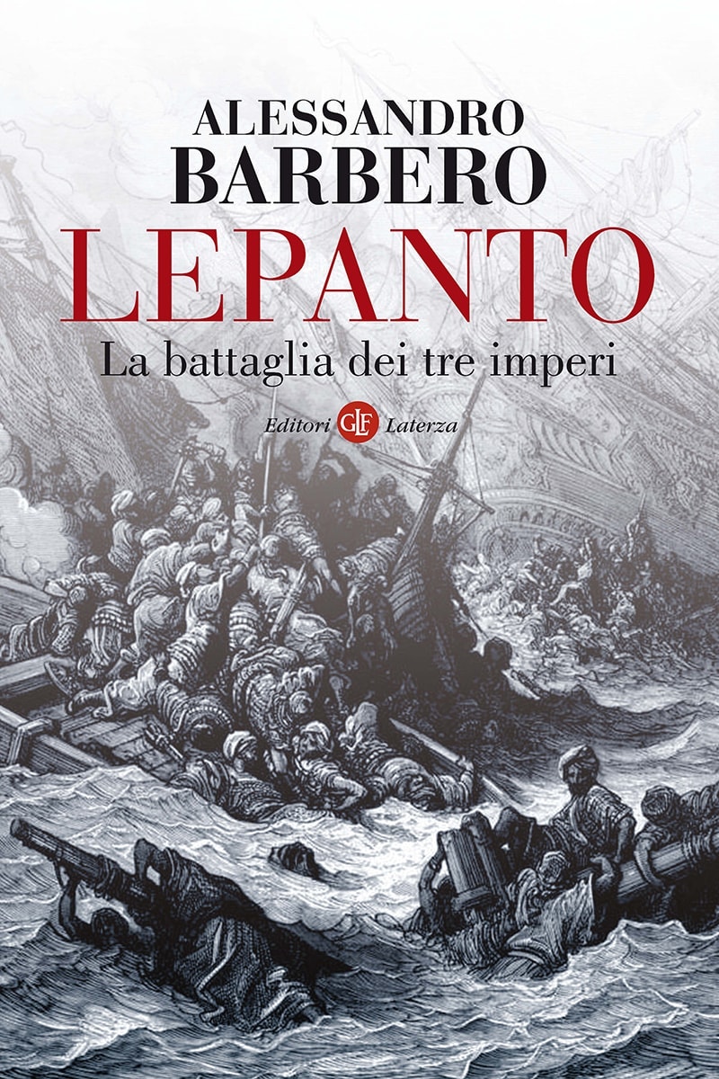 Alessandro Barbero: Lepanto (Hardcover, italiano language, 2010, Laterza)