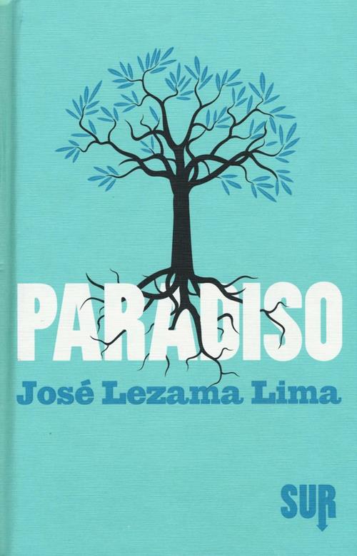 José Lezama Lima: Paradiso (Hardcover, italiano language, Sur)