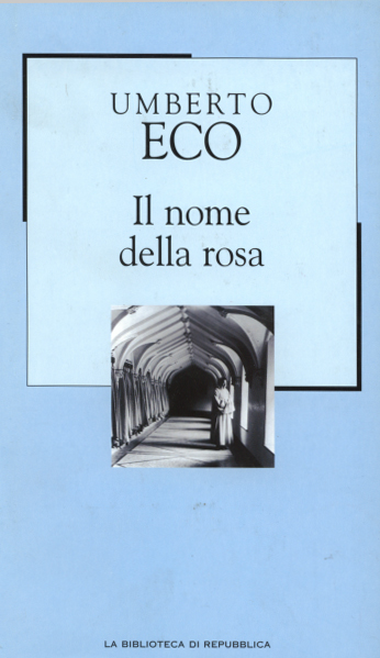Umberto Eco: Il nome della rosa (Hardcover, Italiano language, 2001, Bibliotex)