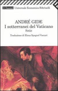 André Gide: I sotterranei del Vaticano (Paperback, italiano language, Feltrinelli)